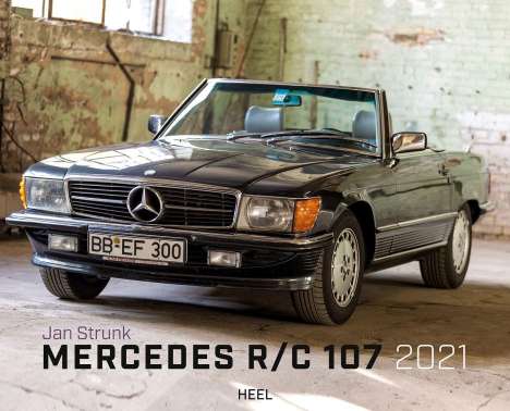 Strunk, J: Mercedes Benz R 107 2021, Kalender