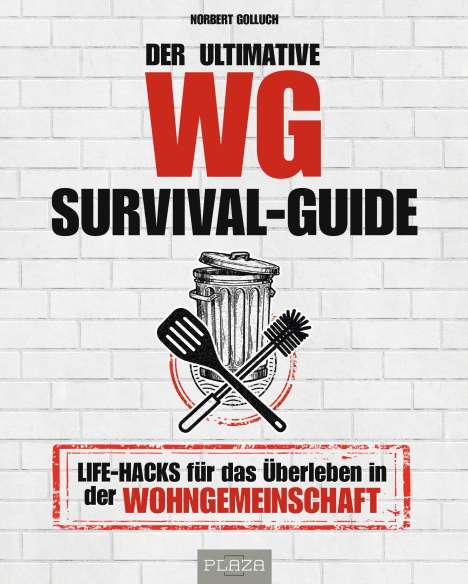 Norbert Golluch: Der ultimative WG-Survival-Guide, Buch