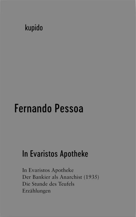 Fernando Pessoa: In Evaristos Apotheke, Buch