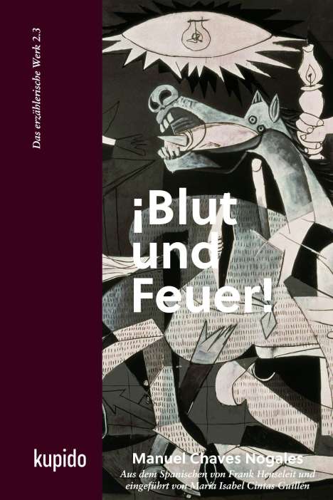 Manuel Chaves Nogales: Chaves Nogales, M: ¡Blut und Feuer!, Buch