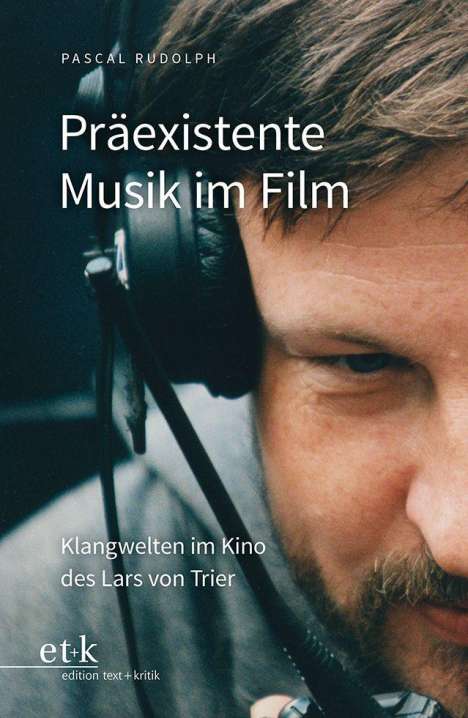 Pascal Rudolph: Präexistente Musik im Film, Buch