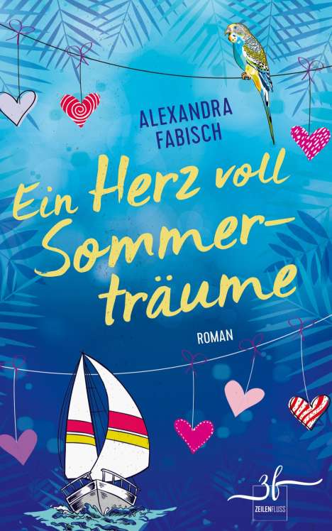 Alexandra Fabisch: Ein Herz voll Sommerträume, Buch