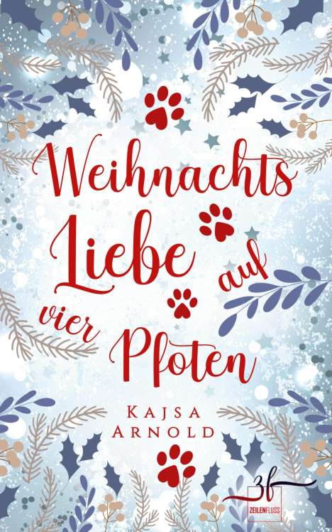 Kajsa Arnold: Weihnachtsliebe auf vier Pfoten, Buch