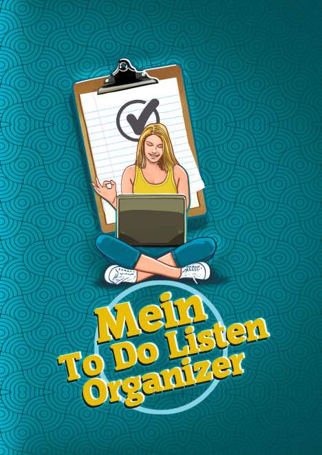 Angelina Schulze: Mein To Do Listen Organizer, Buch