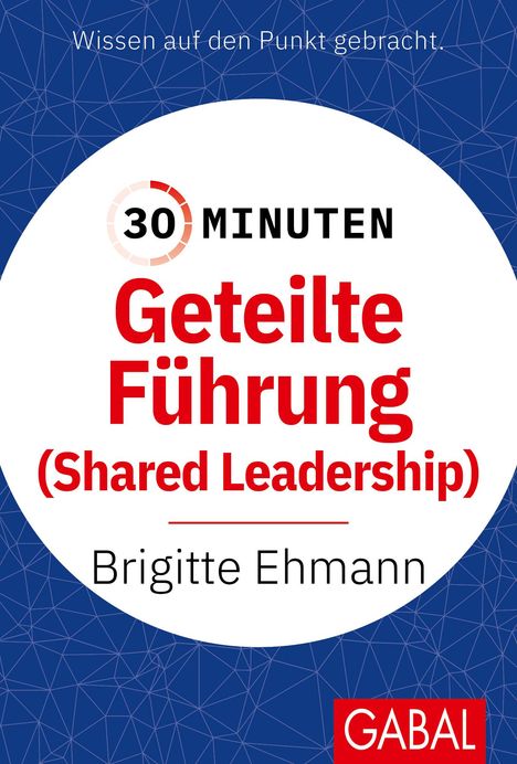 Brigitte Ehmann: 30 Minuten Geteilte Führung, Buch