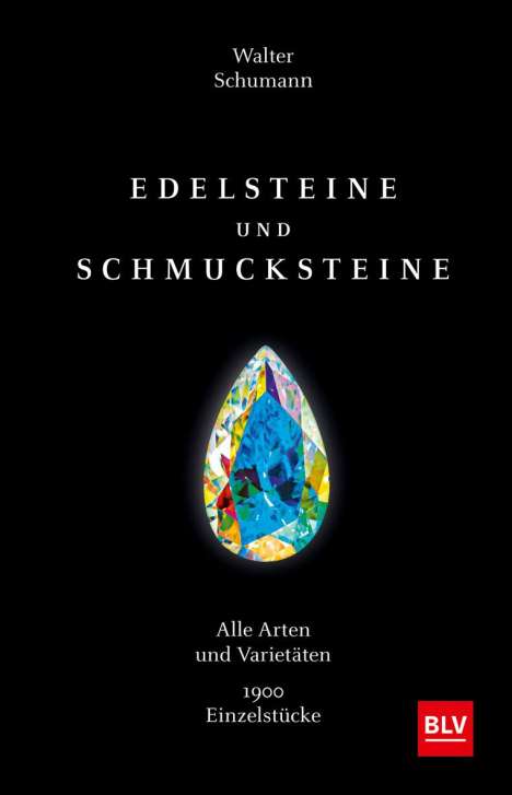Walter Schumann: Edelsteine und Schmucksteine, Buch