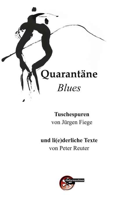 Peter Reuter: Quarantäne Blues, Buch
