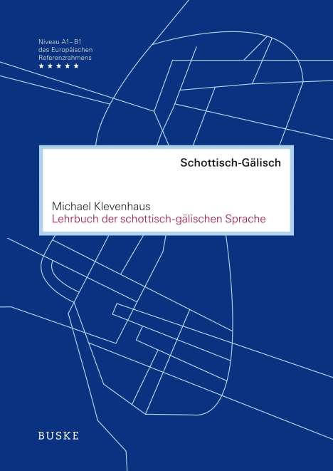 Michael Klevenhaus: Lehrbuch der schottisch-gälischen Sprache, Buch
