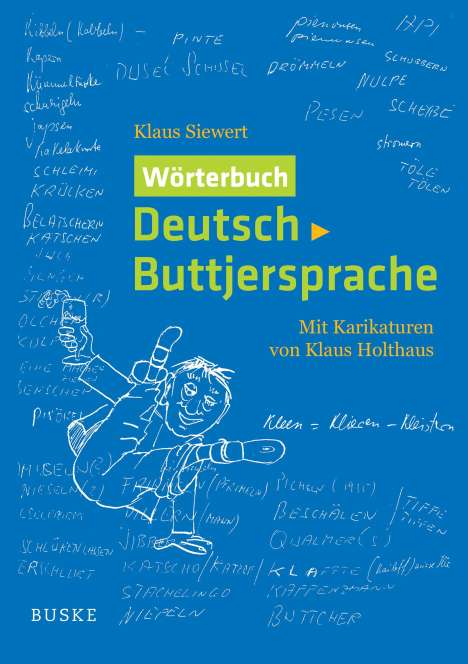 Klaus Siewert: Wörterbuch Deutsch-Buttjersprache, Buch