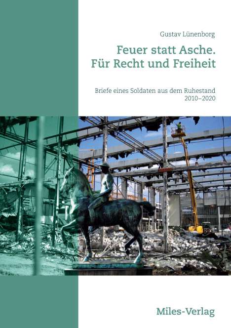 Gustav Lünenborg: Feuer statt Asche. FürRechtundFreiheit, Buch