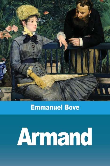 Emmanuel Bove: Armand, Buch