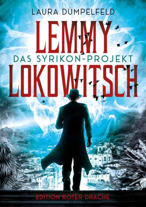 Laura Dümpelfeld: Lemmy Lokowitsch, Buch