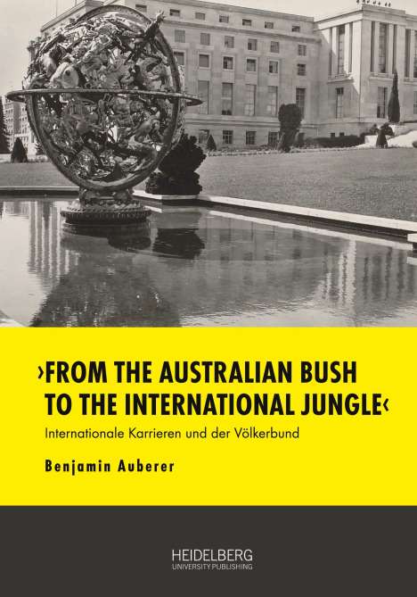 Benjamin Auberer: "From the Australian Bush to the International Jungle", Buch