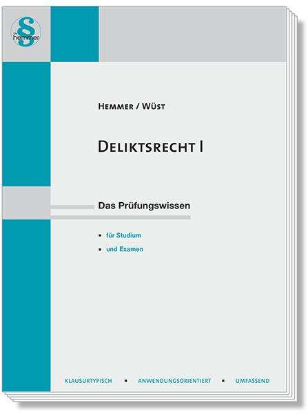 Karl-Edmund Hemmer: Deliktsrecht I, Buch