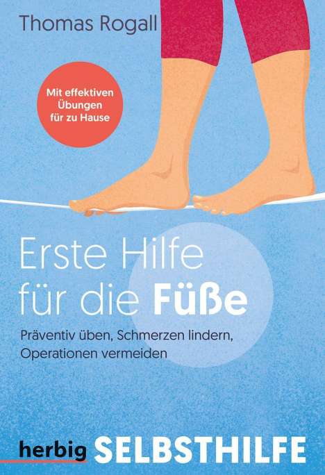 Thomas Rogall: Erste Hilfe für die Füße, Buch