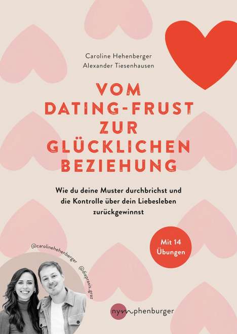Caroline Hehenberger: Vom Dating-Frust zur glücklichen Beziehung, Buch