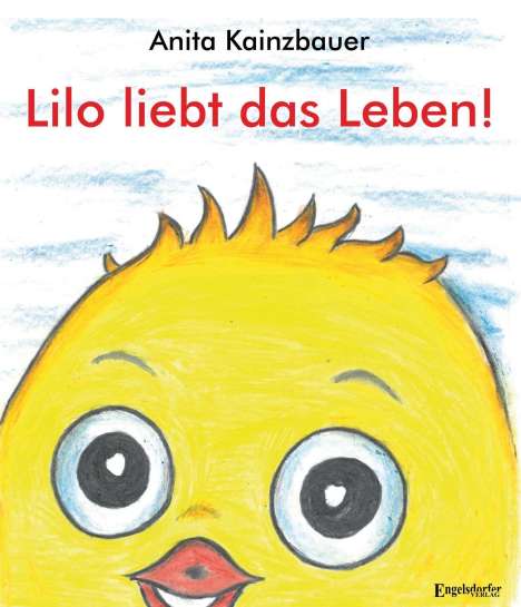 Anita Kainzbauer: Kainzbauer, A: Lilo liebt das Leben!, Buch
