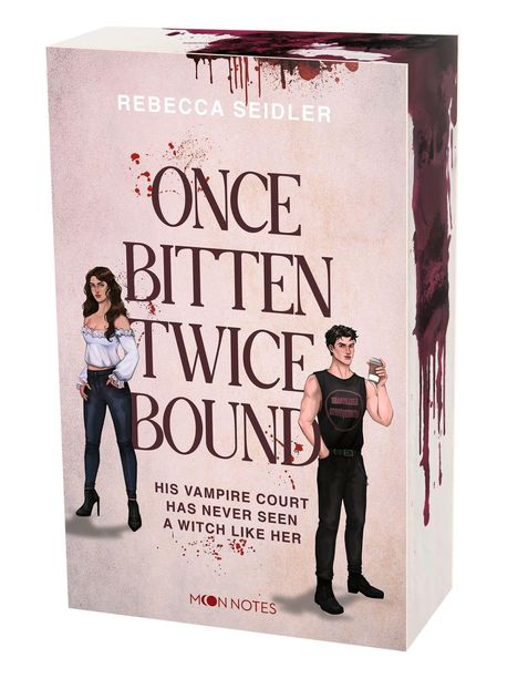 Buchcover mit Titel "Once Bitten Twice Bound" von Rebecca Seidler. Zu sehen sind eine Frau und ein Mann in lässiger Kleidung.