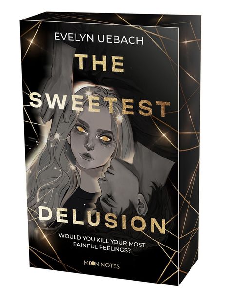 Titel: The Sweetest Delusion. Untertitel: Would you kill your most painful feelings? Illustration: Zwei Menschen.