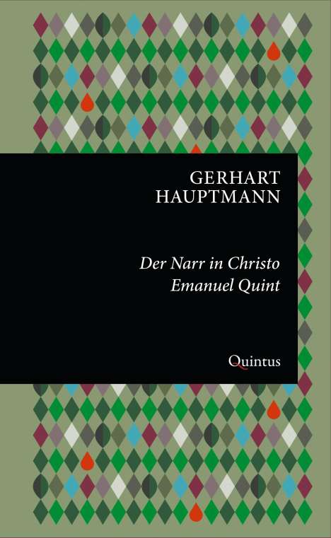 Gerhart Hauptmann: Der Narr in Christo Emanuel Quint, Buch