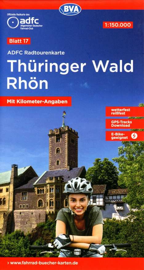 ADFC-Radtourenkarte 17 Thüringer Wald Rhön 1:150.000, reiß- und wetterfest, E-Bike geeignet, GPS-Tracks Download, mit Bett+Bike Symbolen, mit Kilometer-Angaben, Karten