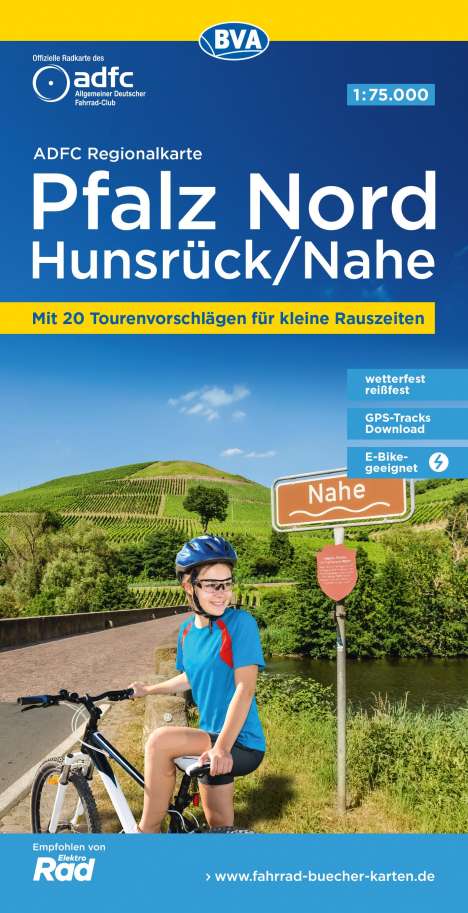 ADFC-Regionalkarte Pfalz Nord/ Hunsrück/ Nahe, 1:75.000, mit Tagestourenvorschlägen, reiß- und wetterfest, E-Bike-geeignet, GPS-Tracks Download, Karten