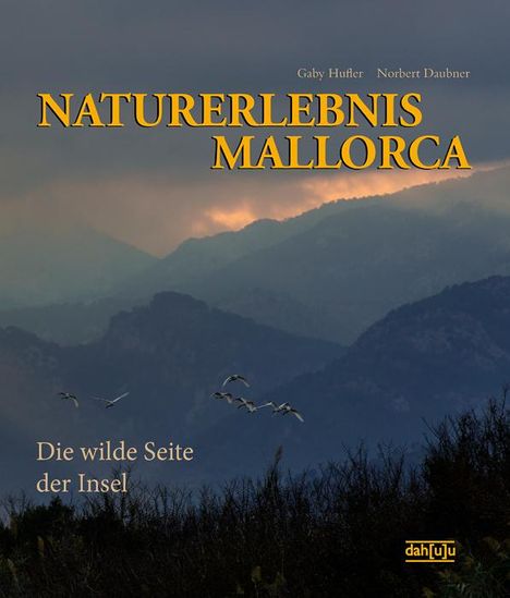 Norbert Daubner: Naturerlebnis Mallorca, Buch