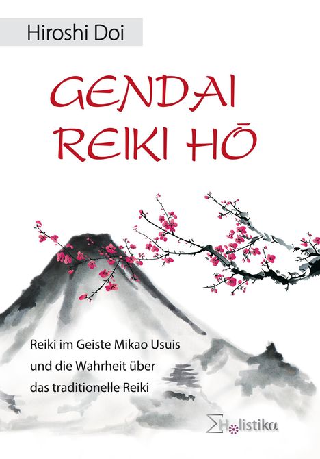 Hiroshi Doi: Gendai Reiki Hô, Buch
