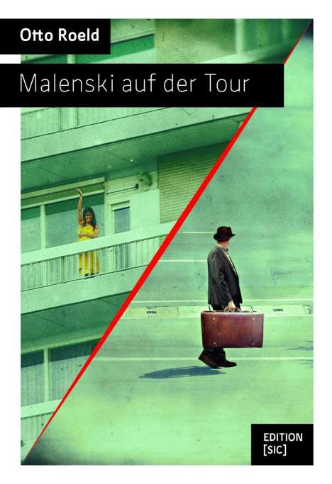 Otto Roeld: Malenski auf der Tour, Buch