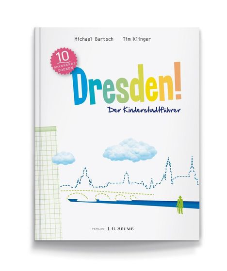 Michael Bartsch: Dresden! Der Kinderstadtführer, Buch