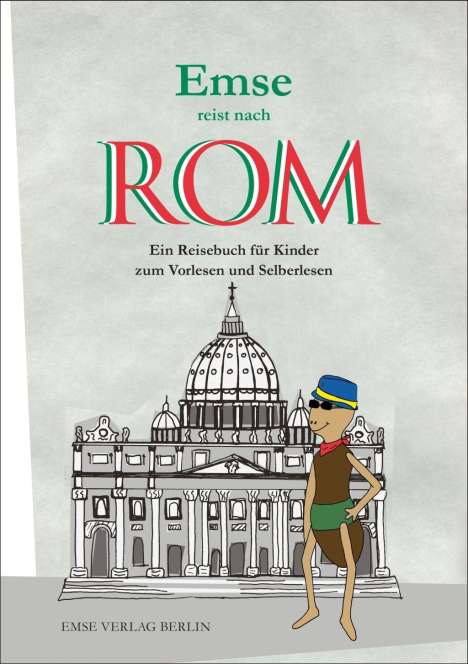 Ilona Murati: Emse reist nach Rom, Buch