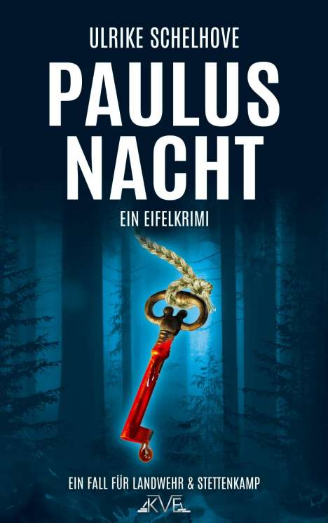 Ulrike Schelhove: Schelhove, U: Paulusnacht - Ein Eifel-Krimi, Buch