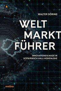 Walter Döring: Döring, W: Weltmarktführer, Buch