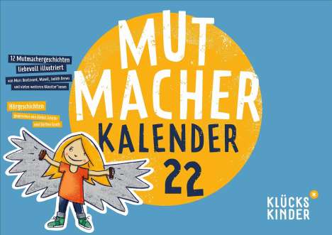 Mutmacher-Kalender 2022/ klein, Kalender