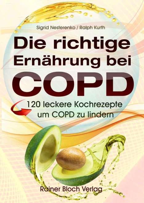 Sigrid Nesterenko: Die richtige Ernährung bei COPD, Buch