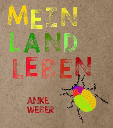 Anke Weber: Mein Landleben, Buch