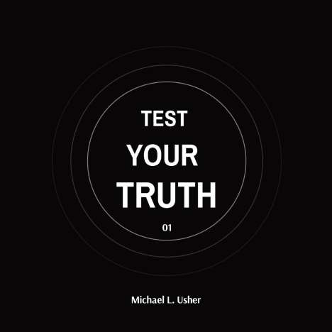 Michael Usher: Test Your Truth, Buch