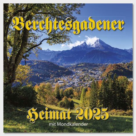Berchtesgadener Heimatkalender 2025, Kalender
