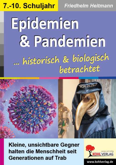Friedhelm Heitmann: Epidemien &amp; Pandemien ... biologisch und historisch betrachtet, Buch