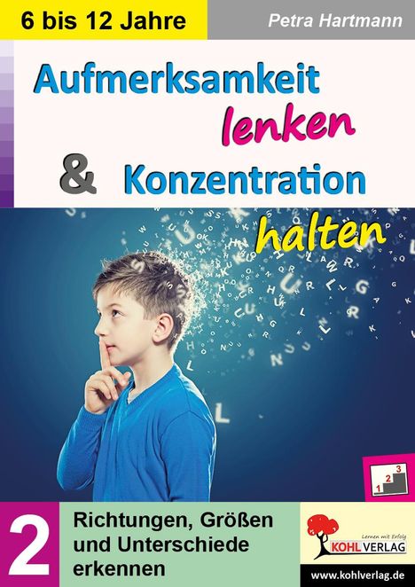 Petra Hartmann: Aufmerksamkeit lenken &amp; Konzentration steigern / Band 2, Buch
