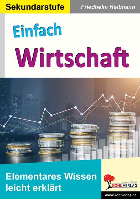 Friedhelm Heitmann: Einfach Wirtschaft, Buch
