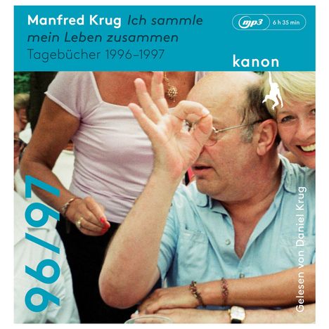 Manfred Krug: Manfred Krug. Ich sammle mein Leben zusammen, CD