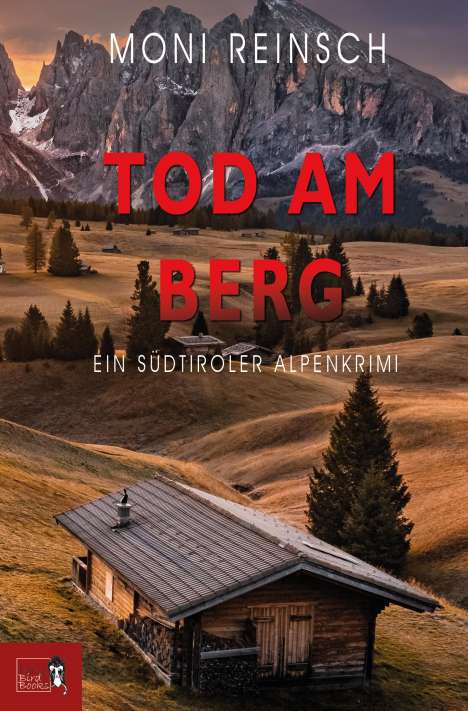 Moni Reinsch: Tod Am Berg, Buch