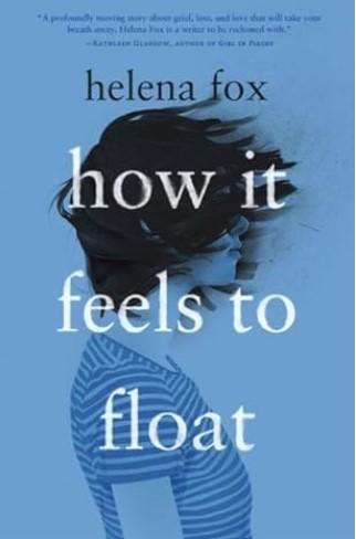 Helena Fox: How it feels to float, Buch
