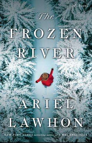 Ariel Lawhon: Der gefrorene Fluss, Buch
