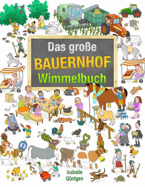 „Das große Bauernhof Wimmelbuch“ steht auf einer Tafel. Illustration mit Tieren, Traktoren und Menschen auf einem Bauernhof.