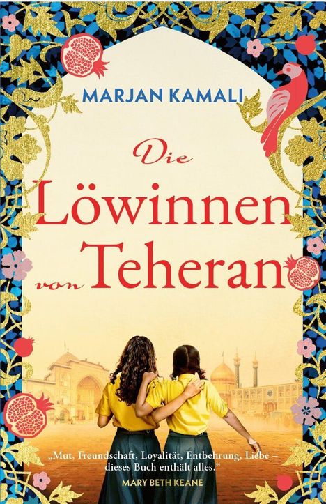 "Die Löwinnen von Teheran," Autor ist Marjan Kamali. Zwei Mädchen in gelben Hemden umarmen sich vor einem architektonischen Hintergrund.