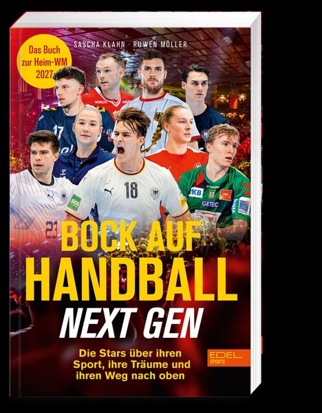 Text: „Das Buch zur Heim-WM 2027. Bock auf Handball 2.0“. Spieler und Trainer vor rotem Hintergrund mit Handbällen.