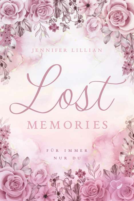Jennifer Lillian: Lost Memories, Buch