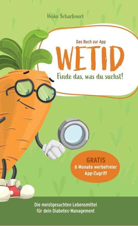 Scharfenort Heiko: WETID - Optimiere dein Diabetes-Management, Buch